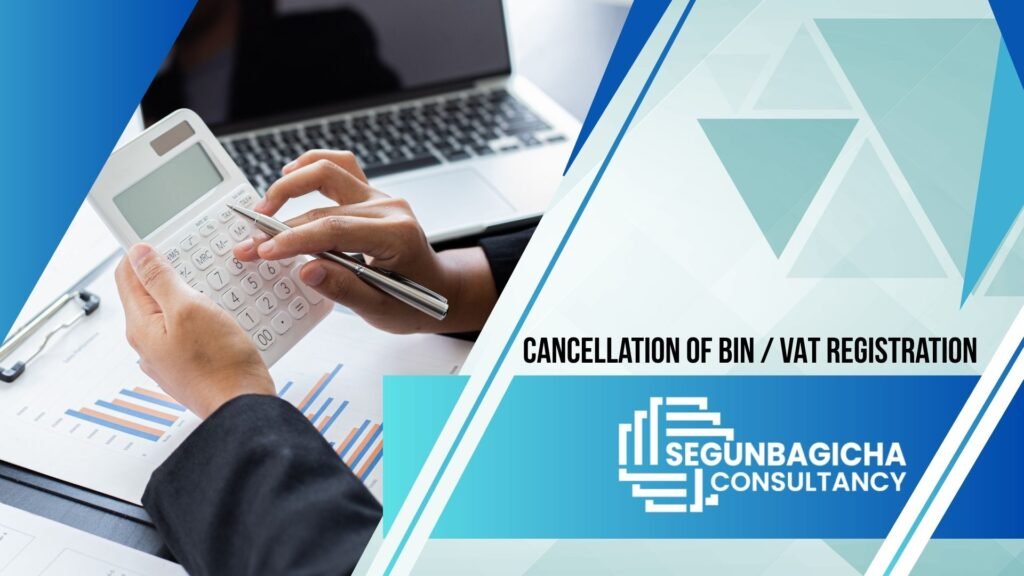 Cancellation of BIN Certificate