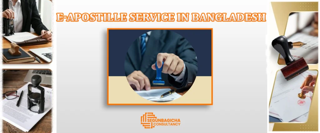 E-Apostille Service in Bangladesh
