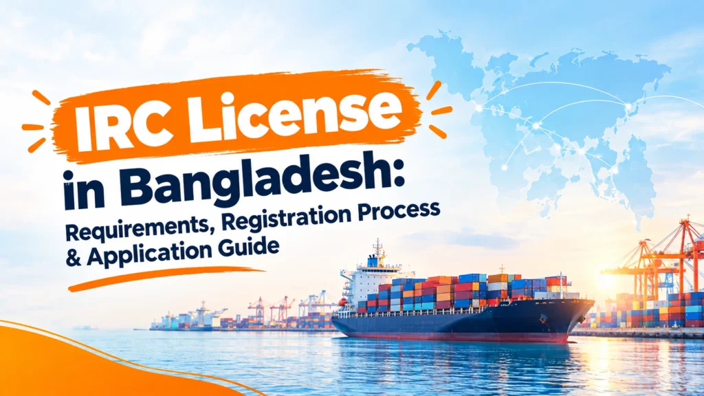 IRC License application in Bangladesh
