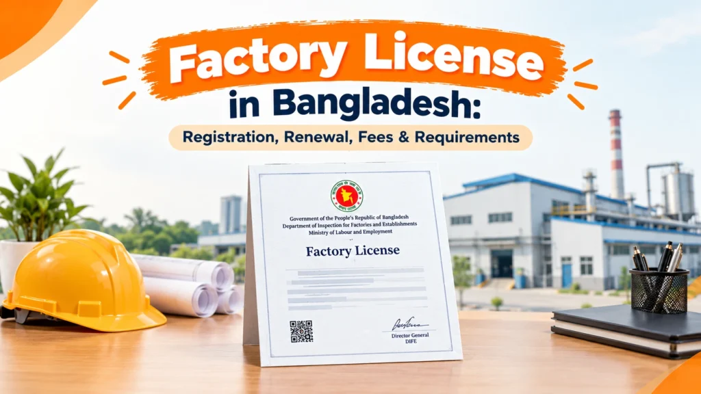 Factory License in Bangladesh