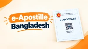 e-Apostille Bangladesh digital certificate